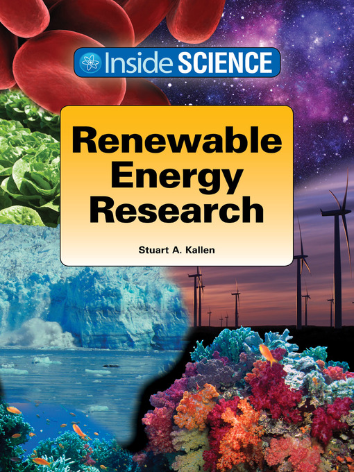 Title details for Renewable Energy Research by Stuart A. Kallen - Available